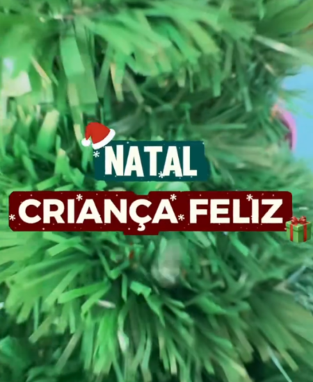 O NATAL DA CRIANÇA FELIZ EM SALVATERRA